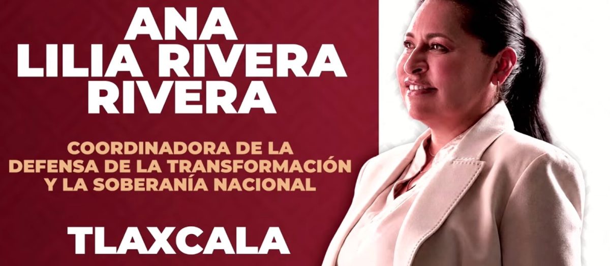 Morena elige a Ana Lilia Rivera para liderar trabajos en Tlaxcala