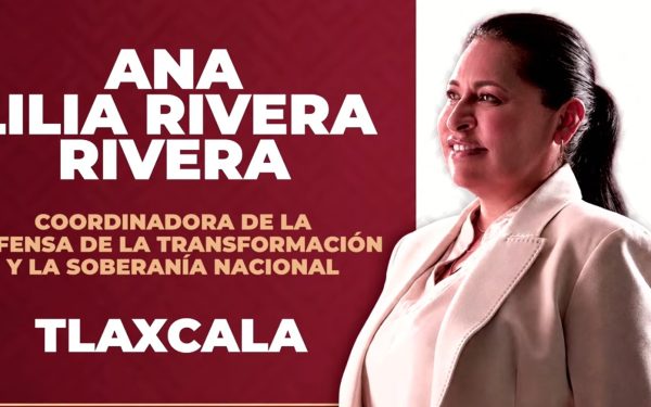 Morena elige a Ana Lilia Rivera para liderar trabajos en Tlaxcala